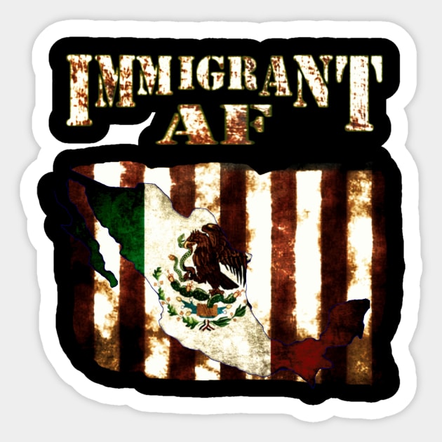 Mexican American Pride Sticker by immigrantaf